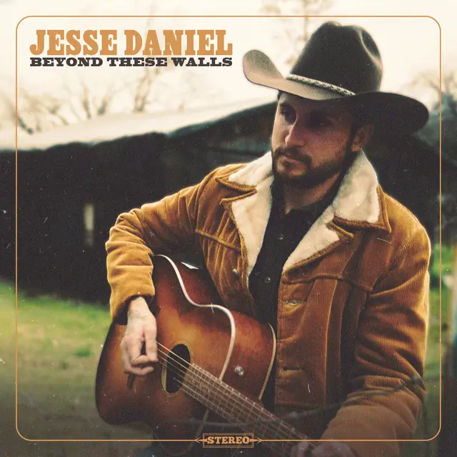 Jesse Daniel Beyond These Walls (LP) 