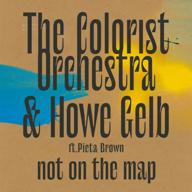 The Colorist Orchestra & Howe Gelb Not On The Map (LP) 