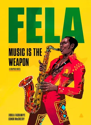 Jibola Fagbamiye &amp; Conor McCree Fela: Music Is My Weapon (BOK)