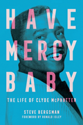 Steve Bergsman Have Mercy Baby (BOK)