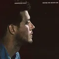 Anderson East Maybe We Never Die (CD)