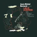 Jean-Michel Bernard Plays Lalo Schifrin (2LP)