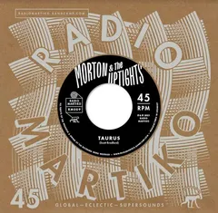 Morton &amp; The Uptights Taurus / Montego (7")