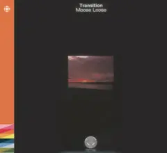 Moose Loose Transition (CD)