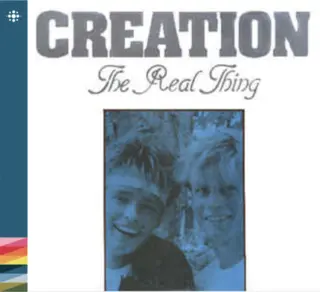 Creation The Real Thing (CD)