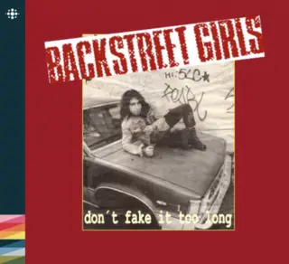 Backstreet Girls Don't Fake It Too Long (CD)