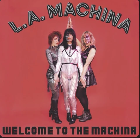 L.A. Machina Welcome To The Machina (7") 