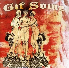 Git Some Git Some (7")