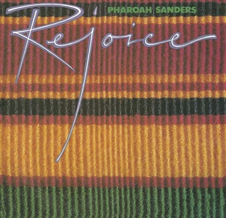 Pharoah Sanders Rejoice - LTD (2LP)