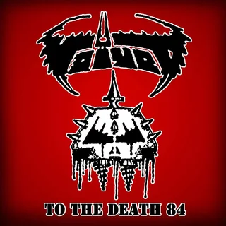 Voivod To The Death 84 (2LP)