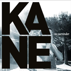 Kane No Surrender - LTD (LP)