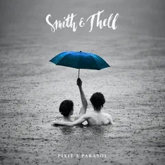 Smith &amp; Thell Pixie's Parasol (LP)