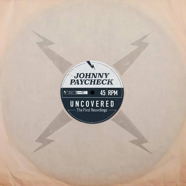 Johnny Paycheck Uncovered: The First Recordings (LP) 