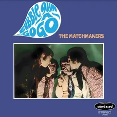 The Matchmakers Bubble Gum A Go Go - LTD (LP)