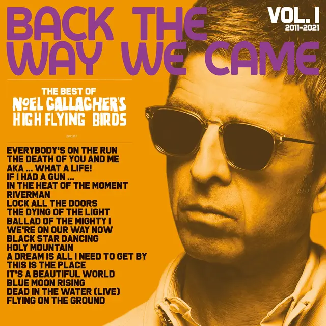 Noel Gallagher's High Flying Birds Back The Way We Came…SDLX (4LP+7"+3CD) 