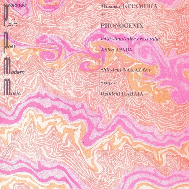 Masashi Kitamura + Phonogenix Prologue For Post-Modern… - LTD (LP) 