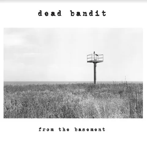 Dead Bandit From The Basement (LP) 