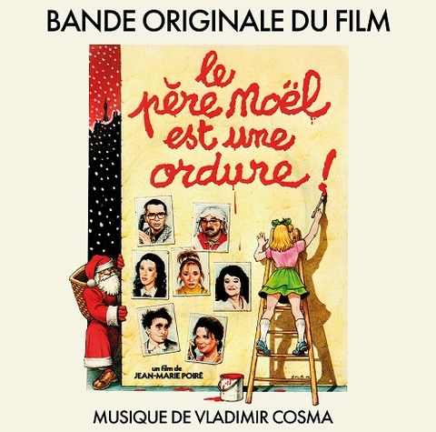 Vladimir Cosma Le Pere Noel Est Une Ordure (LP) 
