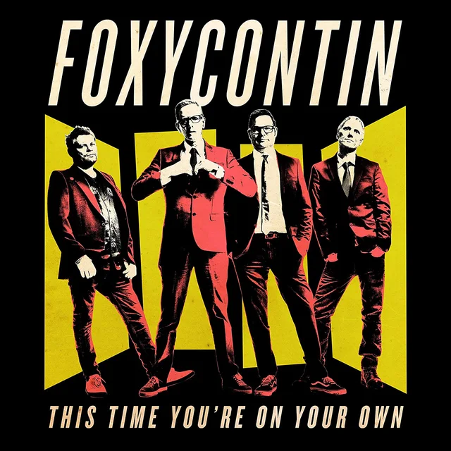 Foxycontin This Time You'Re On Your Own (LP) 