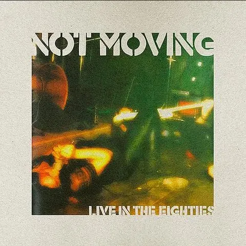 Not Moving Live In The 80's - LTD (LP) 