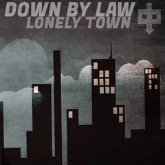 Down By Law Lonely Town - LTD (LP)