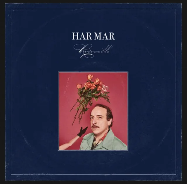 Har Mar Superstar Roseville (LP) 