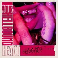 Glaare Your Hellbound Heart (LP)