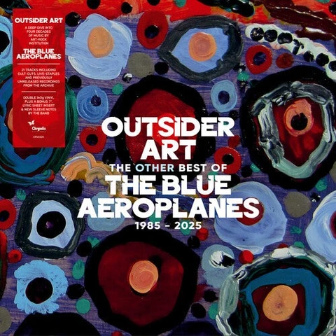 The Blue Aeroplanes Outsider Art: The Other Best Of…(2LP+7") 
