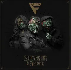 Fargo Strangers D'Amour (LP)