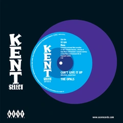 Opals Can't Give It Up/End My Suffering (7")