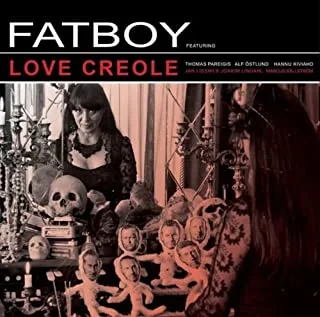 Fatboy Love Creole (LP) 
