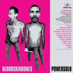 Powersolo Bloodskinbones (LP)