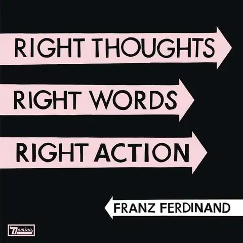 Franz Ferdinand Right Thoughts, Right Words (LP) 