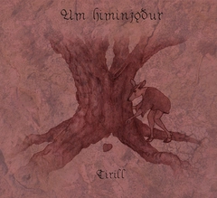 Tirill Um Himinjodur (LP)