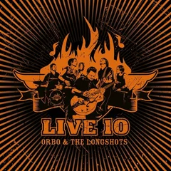 ORBO &amp; The Longshots Live 10 (LP)