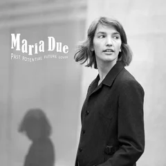 Maria Due Past Potential Future Lover (LP)