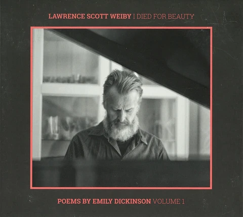 Lawrence Scott Weiby I Died For Beauty (LP) 