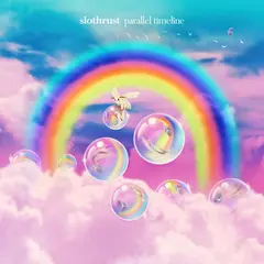 Slothrust Parallel Timeline (LP)