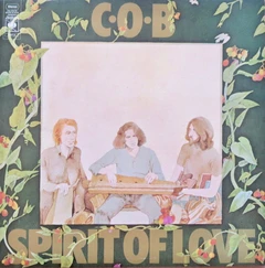 C.O.B. (Clive's Original Band) Spirit Of Love (LP)