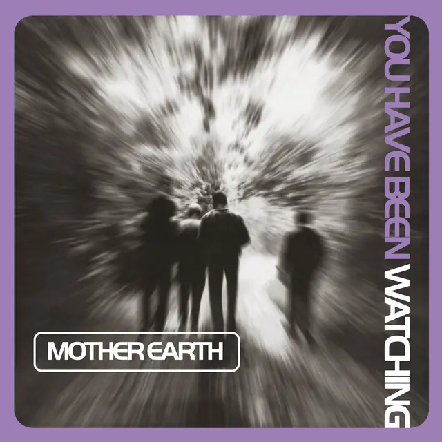 Mother Earth You Have Been Watching - LTD (LP) 