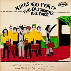 Kings Go Forth Outsiders Are Back (LP)