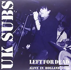 U.K. Subs Left For Dead (2LP)