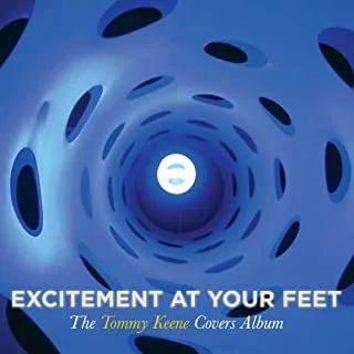 Tommy Keene Excitement at Your Feet (LP) 