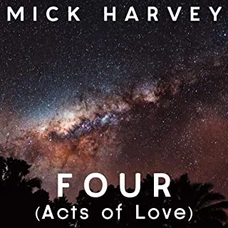 Mick Harvey FOUR (Acts of Love) (LP+CD)
