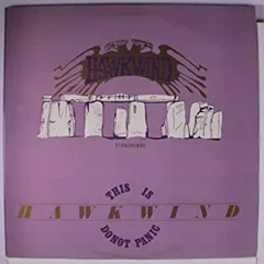 Hawkwind This is Hawkwind - Do Not Panic (2LP)