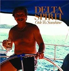 Delta Spirit Ode To Sunshine (LP)