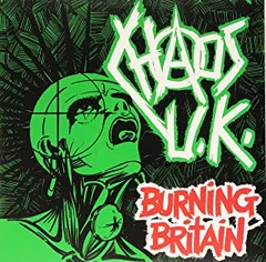 Chaos UK Burning Britain (2LP)