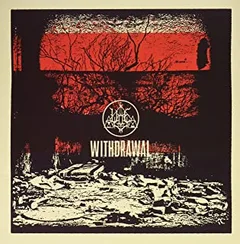 Woe Withdrawal (2LP)