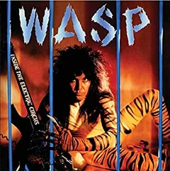 W.A.S.P. Inside The Electric Circus - RSD (LP)