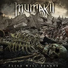 Mumakil Flies Will Starve (LP)